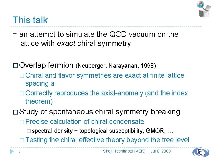 This talk = an attempt to simulate the QCD vacuum on the lattice with