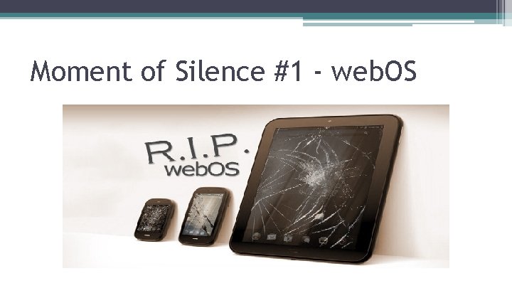 Moment of Silence #1 - web. OS 