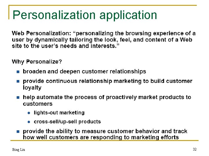 Personalization application Bing Liu 32 