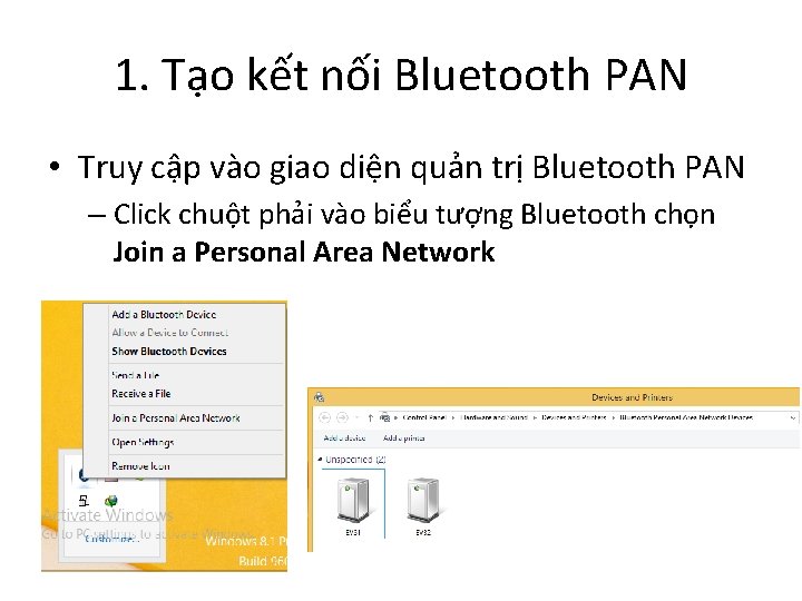 1. Tạo kết nối Bluetooth PAN • Truy cập vào giao diện quản trị