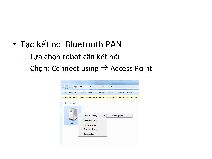  • Tạo kết nối Bluetooth PAN – Lựa chọn robot cần kết nối