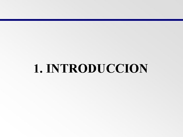 1. INTRODUCCION 