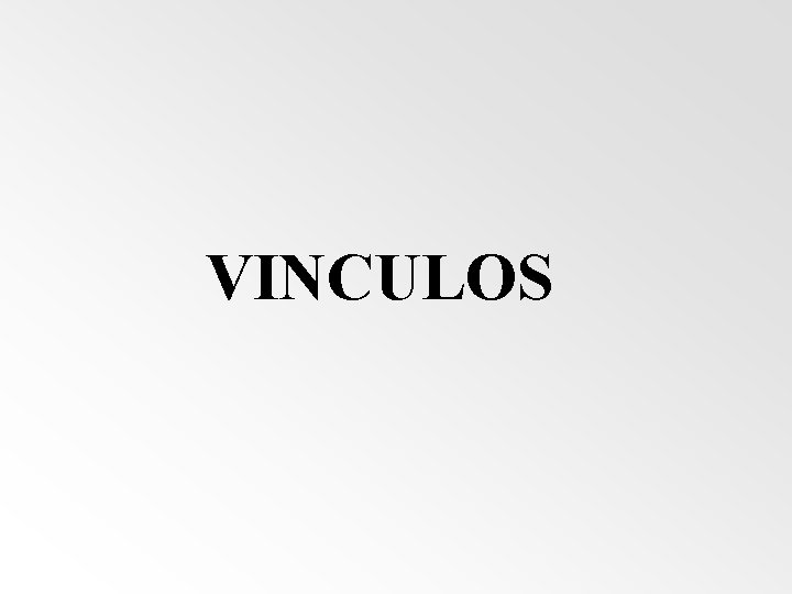 VINCULOS 