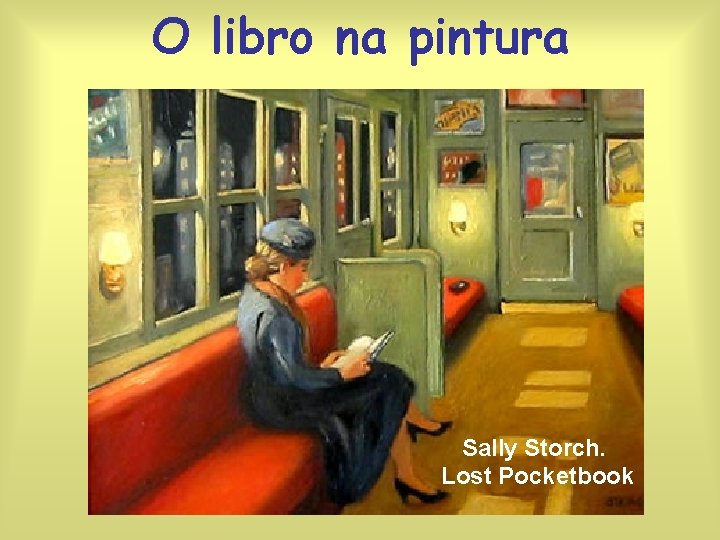 O libro na pintura Sally Storch. Lost Pocketbook 