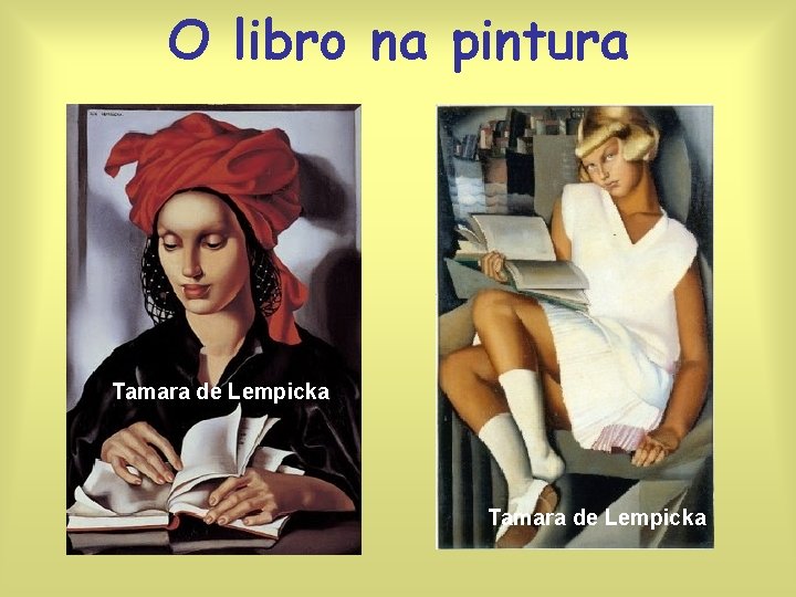 O libro na pintura Tamara de Lempicka 
