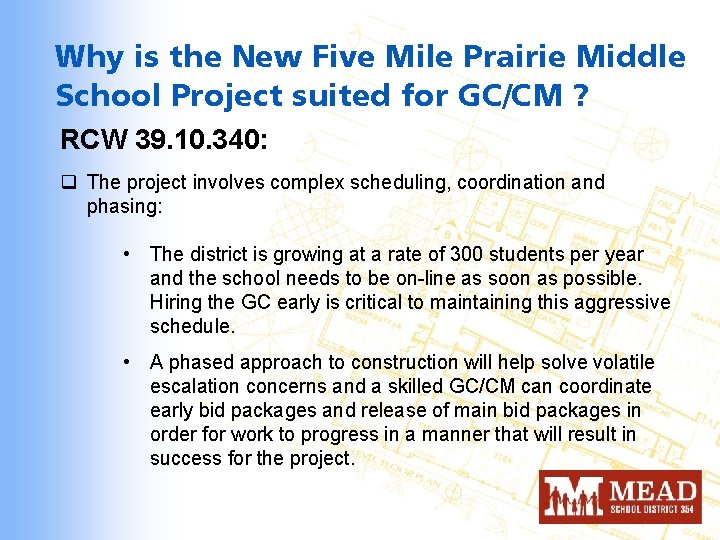 Why is the New Five Mile Prairie Middle School Project suited for GC/CM ?
