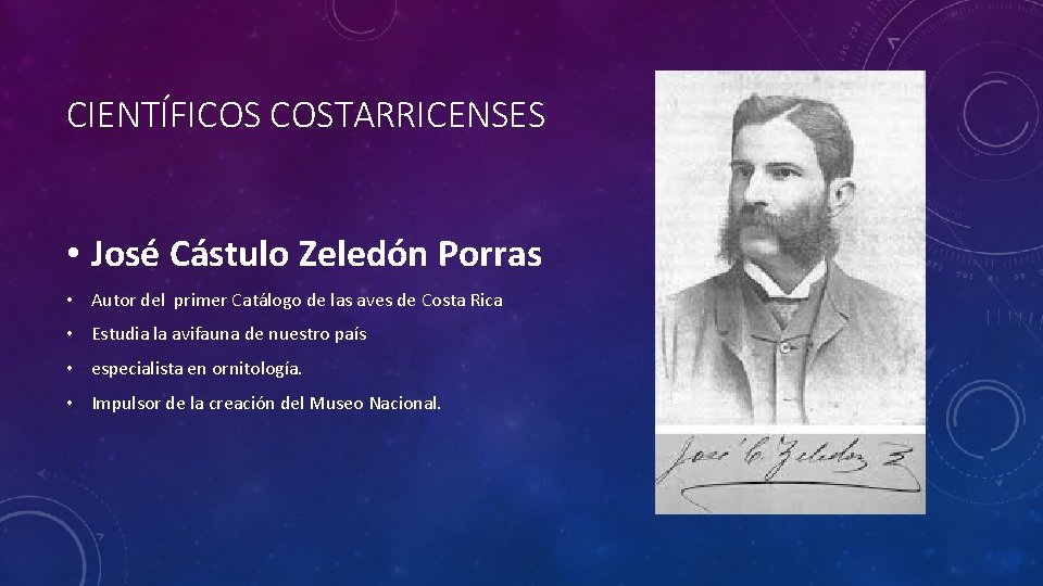 CIENTÍFICOS COSTARRICENSES • José Cástulo Zeledón Porras • Autor del primer Catálogo de las