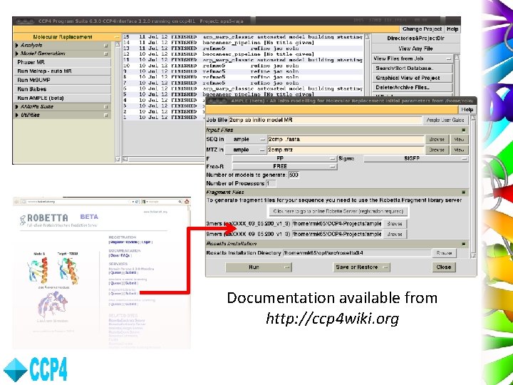 Documentation available from http: //ccp 4 wiki. org 