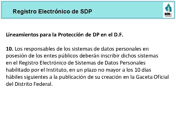 Registro Electrónico de SDP Lineamientos para la Protección de DP en el D. F.