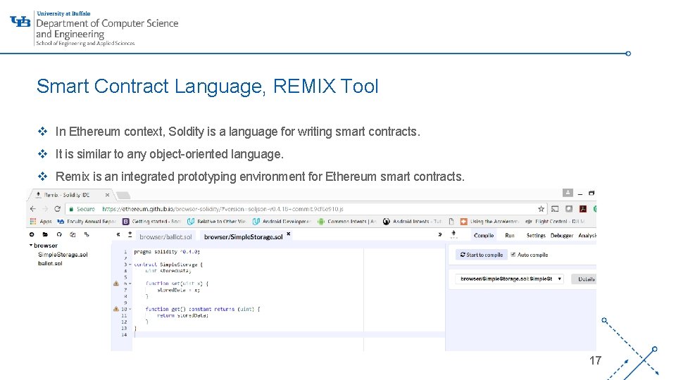 Smart Contract Language, REMIX Tool v In Ethereum context, Soldity is a language for