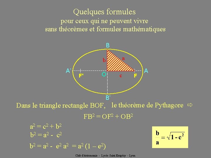 Quelques formules pour ceux qui ne peuvent vivre sans théorèmes et formules mathématiques B