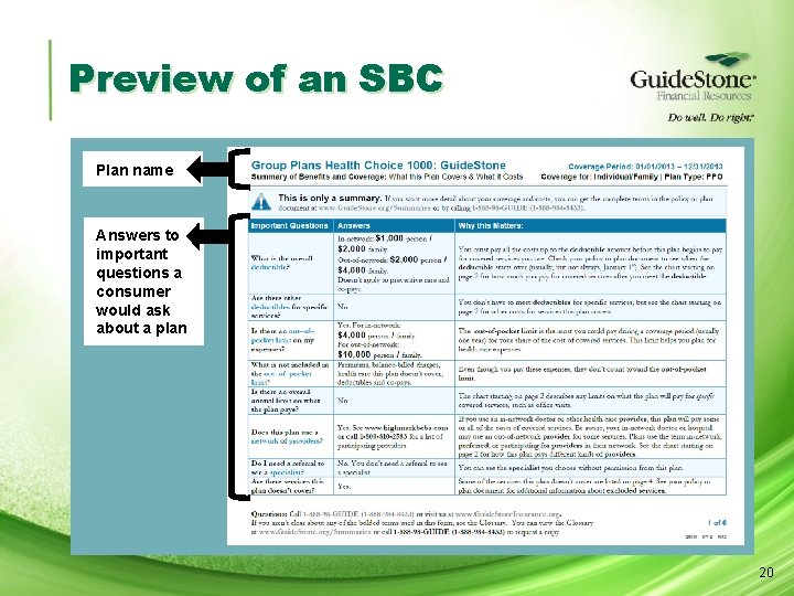 Preview of an SBC Plan name Answers to important questions a consumer would ask