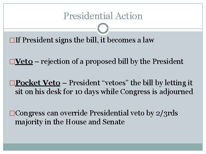 What Happens If President Refuses To Sign A Bill?