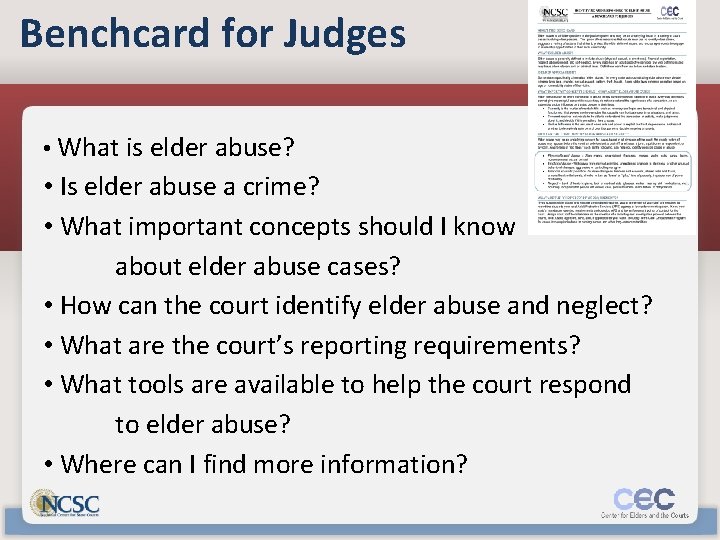 Benchcard for Judges • What is elder abuse? • Is elder abuse a crime?