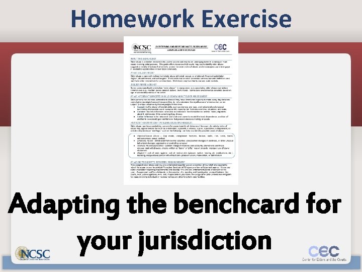 Homework Exercise Adapting the benchcard for your jurisdiction 