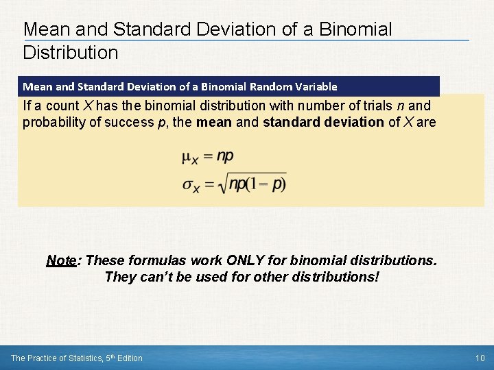 Mean and Standard Deviation of a Binomial Distribution Mean and Standard Deviation of a