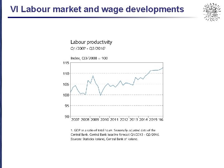 VI Labour market and wage developments 