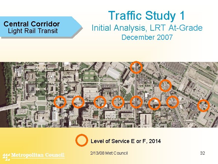 Central Corridor Light Rail Transit Traffic Study 1 Initial Analysis, LRT At-Grade December 2007