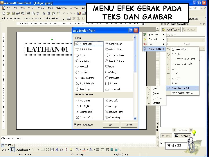 MENU EFEK GERAK PADA TEKS DAN GAMBAR Hal : 22 