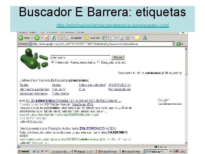 Buscador E Barrera: etiquetas http: //informacionfarmacoterapeutica. googlepages. com/ 