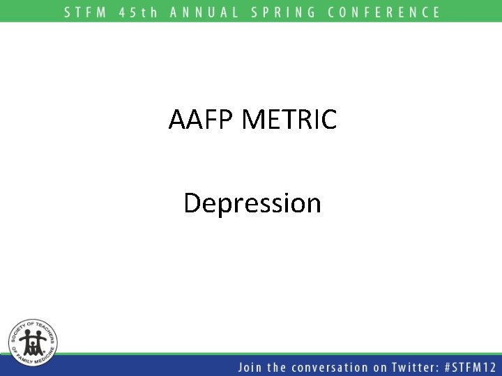 AAFP METRIC Depression 