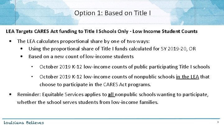 Option 1: Based on Title I LEA Targets CARES Act funding to Title I