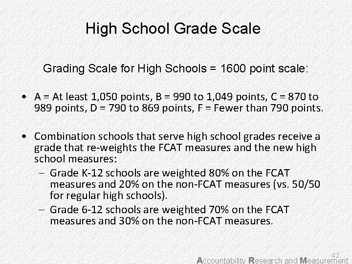 High School Grade Scale Grading Scale for High Schools = 1600 point scale: •