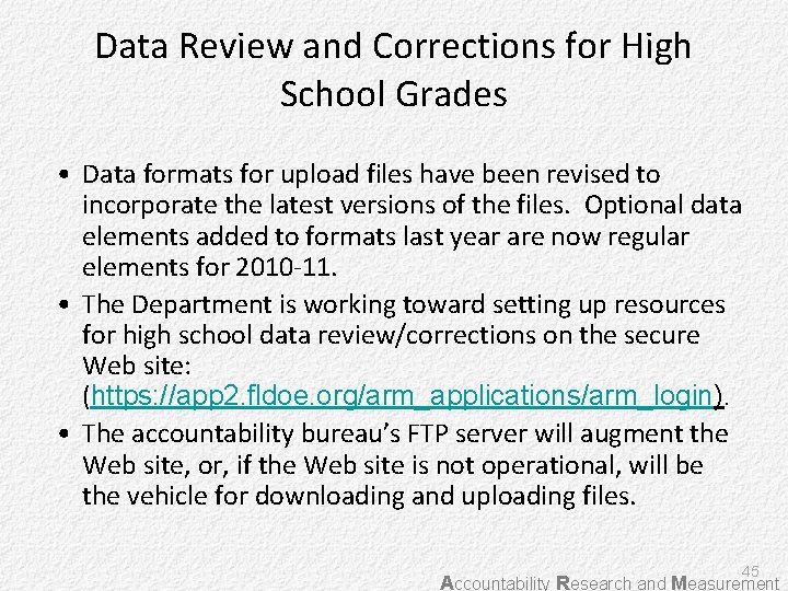 Data Review and Corrections for High School Grades • Data formats for upload files