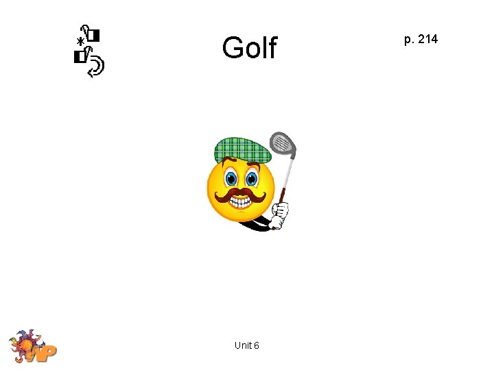 Golf Unit 6 p. 214 