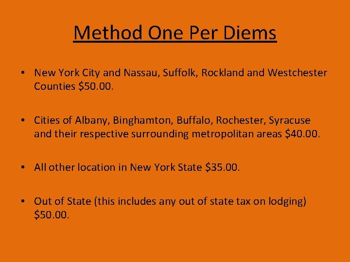 Method One Per Diems • New York City and Nassau, Suffolk, Rockland Westchester Counties