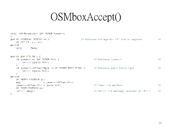OSMbox. Accept() 14 
