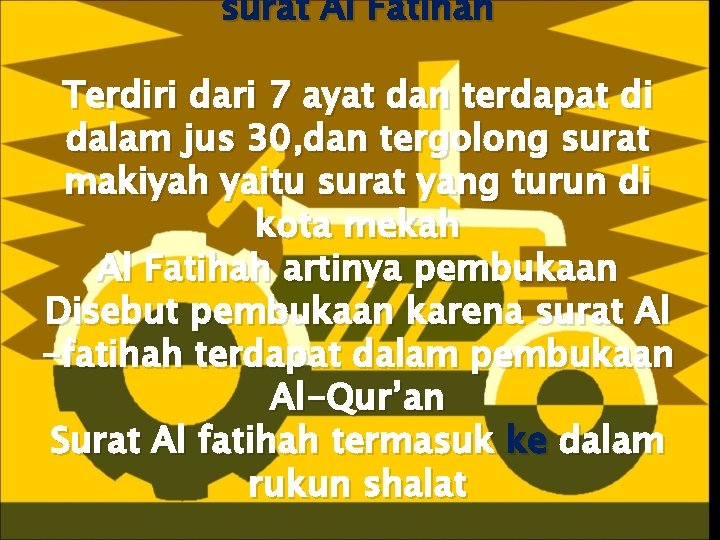 surat Al Fatihah Terdiri dari 7 ayat dan terdapat di dalam jus 30, dan