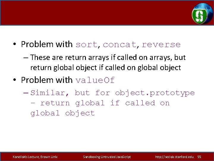  • Problem with sort, concat, reverse – These are return arrays if called