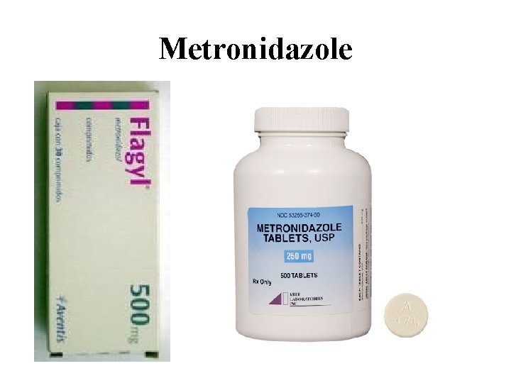 Metronidazole 