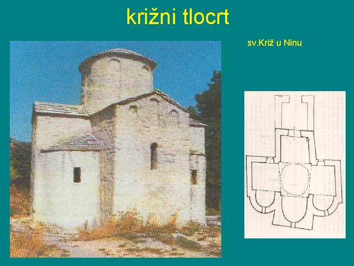 križni tlocrt sv. Križ u Ninu 