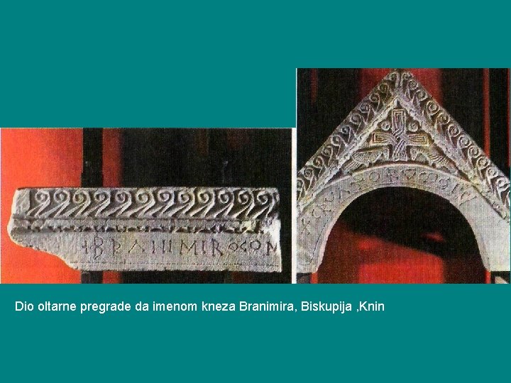 Dio oltarne pregrade da imenom kneza Branimira, Biskupija , Knin 