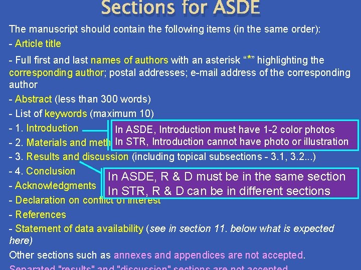 Sections for ASDE The manuscript should contain the following items (in the same order):