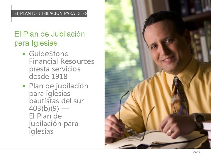 EL PLAN DE JUBILACIÓN PARA IGLESIAS El Plan de Jubilación para Iglesias § Guide.