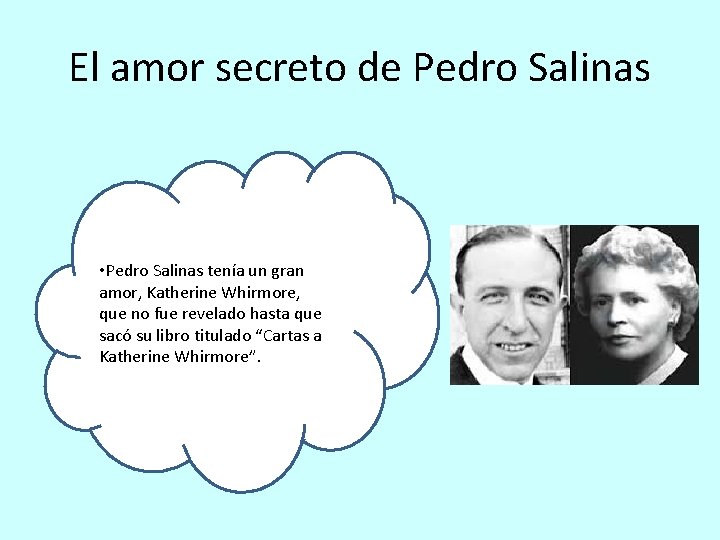 El amor secreto de Pedro Salinas • Pedro Salinas tenía un gran amor, Katherine