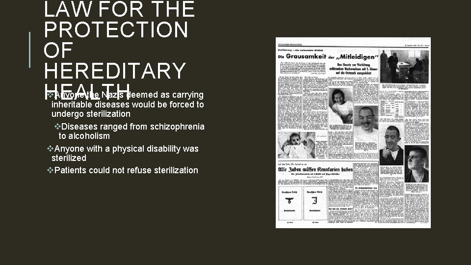LAW FOR THE PROTECTION OF HEREDITARY v. Anyone the Nazis deemed as carrying HEALTH
