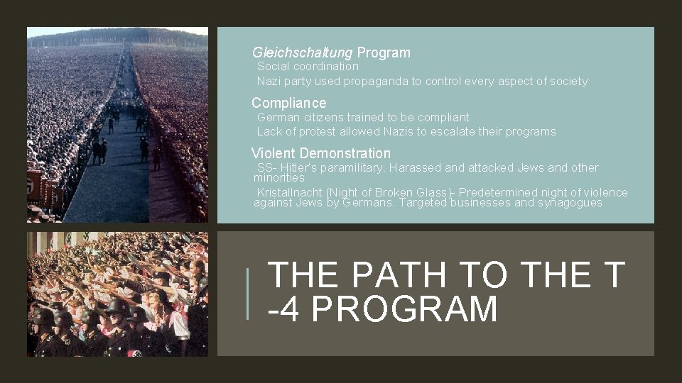 v. Gleichschaltung Program v. Social coordination v. Nazi party used propaganda to control every