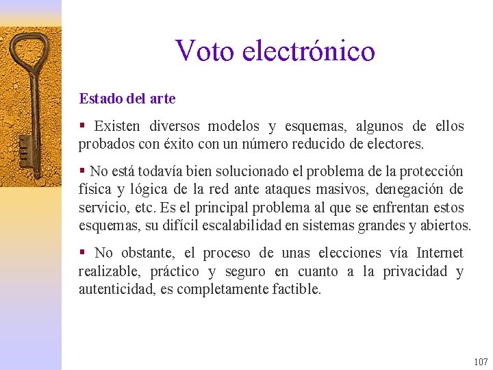 Voto electrónico Estado del arte § Existen diversos modelos y esquemas, algunos de ellos