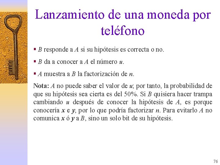 Lanzamiento de una moneda por teléfono § B responde a A si su hipótesis