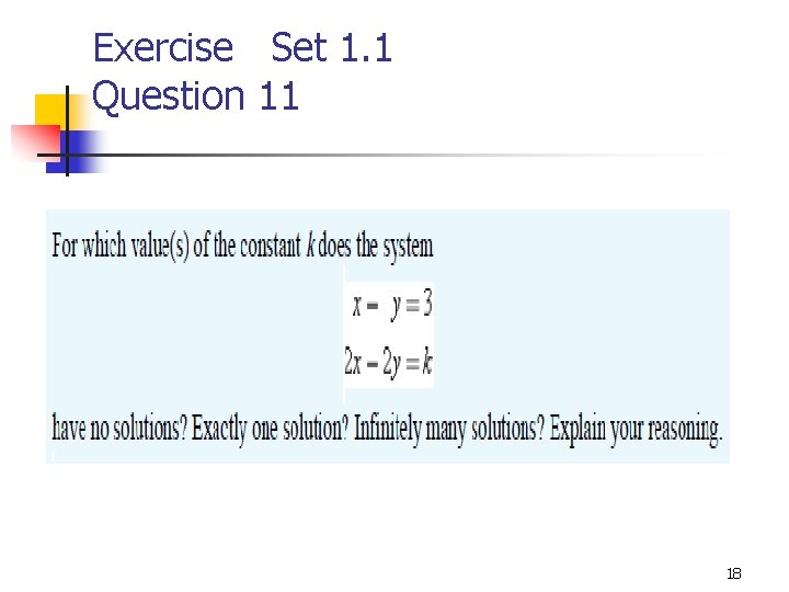 Exercise Set 1. 1 Question 11 18 