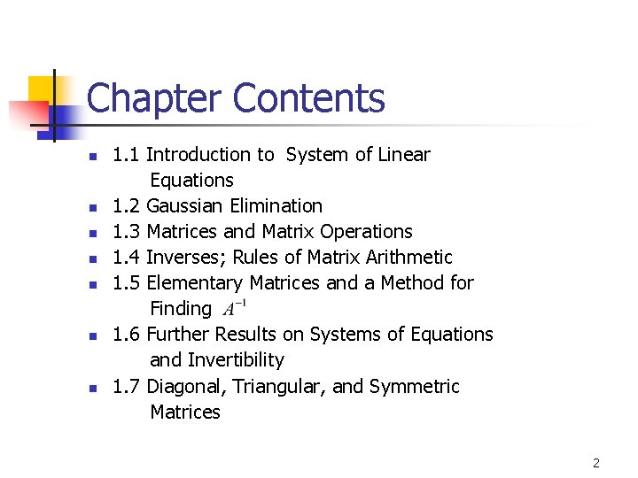 Chapter Contents n n n n 1. 1 Introduction to System of Linear Equations