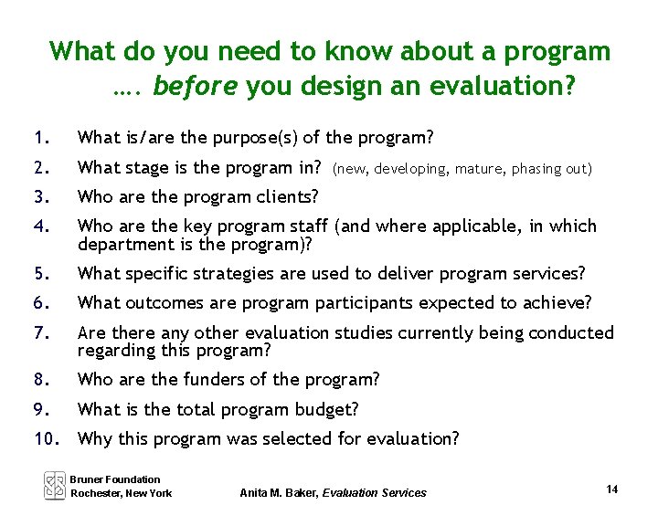 What do you need to know about a program …. before you design an