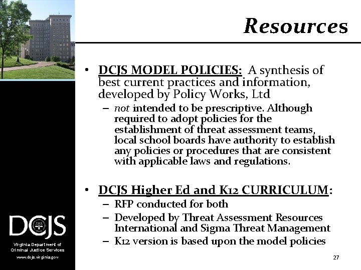 Resources • DCJS MODEL POLICIES: A synthesis of best current practices and information, developed