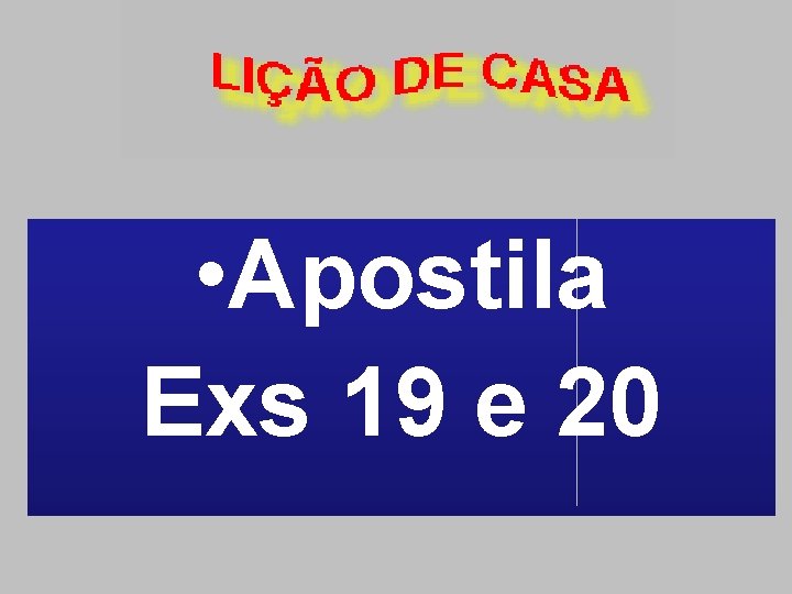  • Apostila Exs 19 e 20 