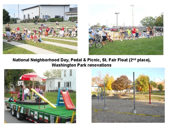 National Neighborhood Day, Pedal & Picnic, St. Fair Float (2 nd place), Washington Park