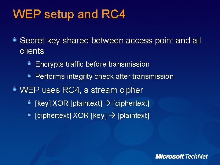 WEP setup and RC 4 Secret key shared between access point and all clients
